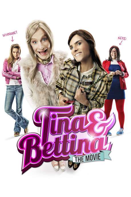 Tina & Bettina: The Movie